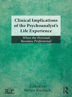 cover image of Clinical Implications of the Psychoanalyst's Life Experience